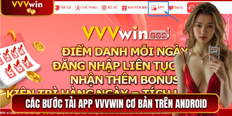 Tải App Vvvwin: Trải Nghiệm Cá Cược Đa Nền Tảng Thuận Tiện 2 Các bước tải app VVVWin cơ bản trên Android